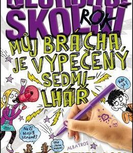 Můj nejhorší školní rok 3 - Můj brácha je vypečený sedmilhář (James Patterson) (česky)