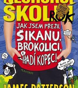 Můj nejhorší školní rok 4 (James Patterson) (česky)