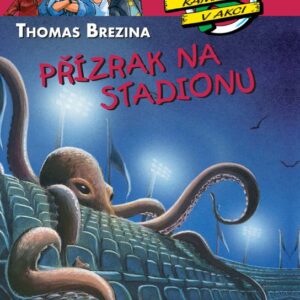 Přízrak na stadionu (Thomas C. Brezina) (česky)