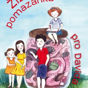 Žížalí pomazánka pro Davida (Blanka Čapková) (česky)