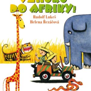 Vzhůru do Afriky (Helena Řezáčová) (česky)