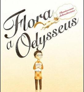 Flora a Odysseus (DiCamillo Kate) (česky)
