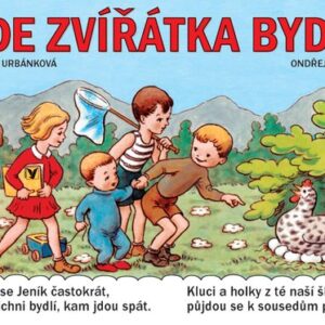 Kde zvířátka bydlí (Jarmila Urbánková) (česky)