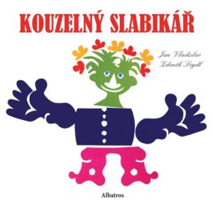 Kouzelný slabikář (Jan Vladislav) (česky)