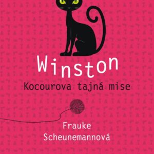 Winston: Kocour na tajné výpravě (Frauke Scheunemannová) (česky)