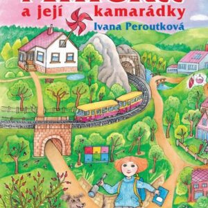 Anička a její kamarádky (Ivana Peroutková) (česky)