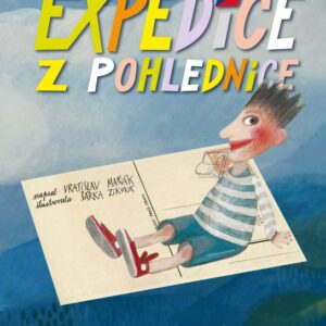 Expedice z pohlednice (Vratislav Maňák) (česky)