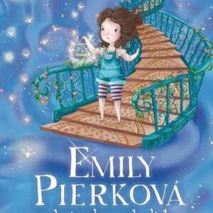 Emily Pierková a hviezdne schodisko (Holly Webb)