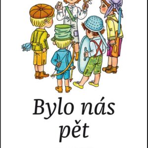 Bylo nás pět (Zdeněk K. Slabý) (česky)