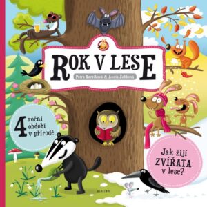 Rok v lese (Petra Bartíková) (česky)