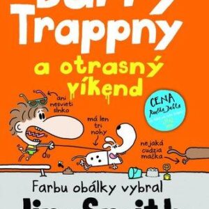 Barry Trappny a otrasný víkend (Jim Smith)