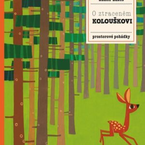 O ztraceném kolouškovi (Pavla Hanáčková) (česky)