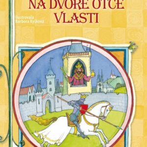 Radosti a strasti na dvoře Otce vlasti (Jiří Havel) (česky)