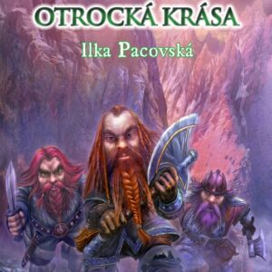 Otrocká krása (brož.) (Ilka Pacovská) (česky)