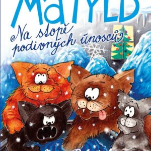 Soukromý detektiv Matyld: Na stopě podivných únosců (Jan Poláček) (česky)