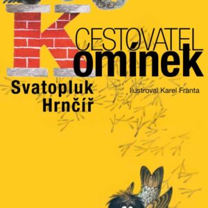 Cestovatel Komínek (Svatopluk Hrnčíř) (česky)