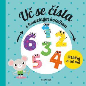 Uč se čísla s kouzelným kolečkem (Pavla Hanáčková) (česky)