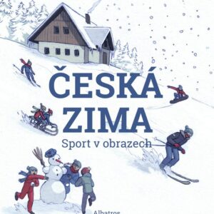 Česká zima: - Sport v obrazech (česky)