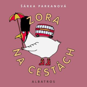 Zora na cestách (Šárka Parkanová) (česky)