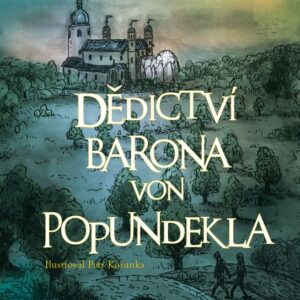 Dědictví barona von Popundekla (Stanislava Reschová) (česky)