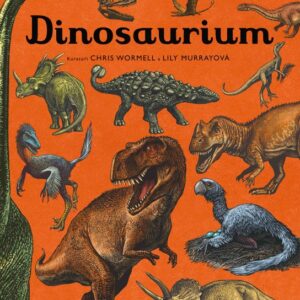 Dinosaurium (Lily Murray) (česky)