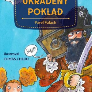Ukradený poklad (Pavel Valach) (česky)