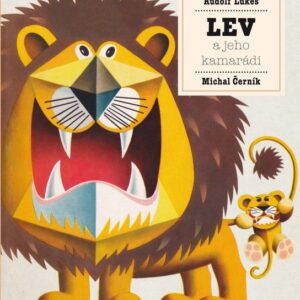 Lev a jeho kamarádi (Michal Černík) (česky)