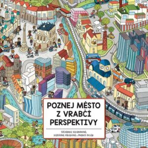 Poznej město z vrabčí perspektivy (Štěpánka Sekaninová) (česky)