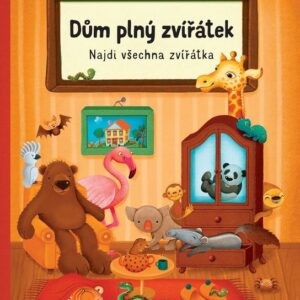 Dům plný zvířátek (Sabina Konečná) (česky)