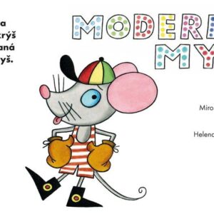 Moderní myš (Miroslav Neman) (česky)