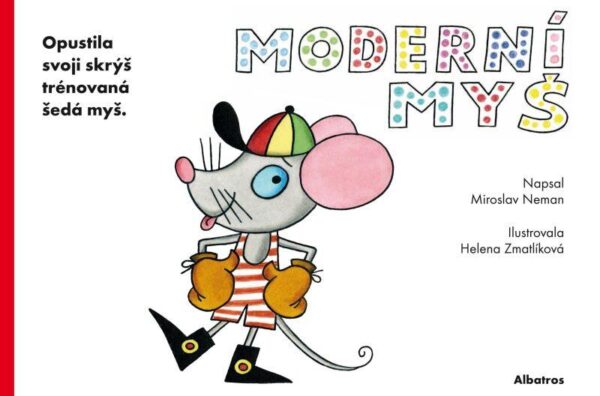 Moderní myš (Miroslav Neman) (česky)