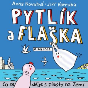 Pytlík a flaška (PhDr. Anna Novotná) (česky)