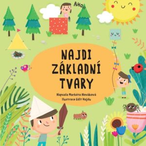 Najdi základní tvary (Markéta Nováková) (česky)