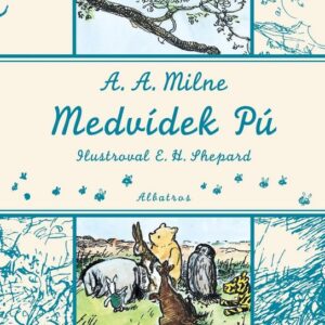 Medvídek Pú (Alan Alexander Milne) (česky)