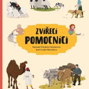 Zvířecí pomocníci (Štěpánka Sekaninová) (česky)