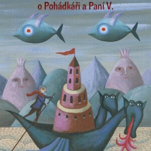 Nedopsaný příběh o Pohádkáři a Paní V. (Zdeněk K. Slabý) (česky)