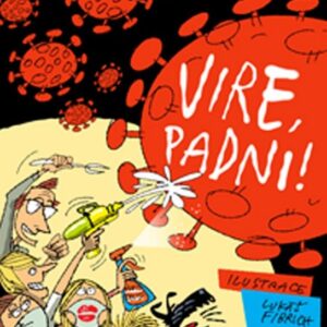 Vire, padni! (Ivona Březinová) (česky)