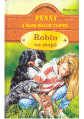 Robin na stopě (Thomas Brezina) (česky)