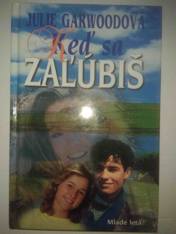 Keď sa zaľúbiš (Julie Garwood)