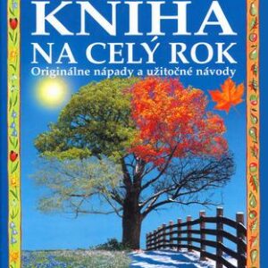 Kniha na celý rok (Angela Wilkes)