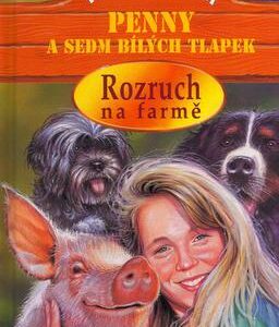 Rozruch na farmě Penny a sedm bílých tlapek (Thomas C. Brezina) (česky)
