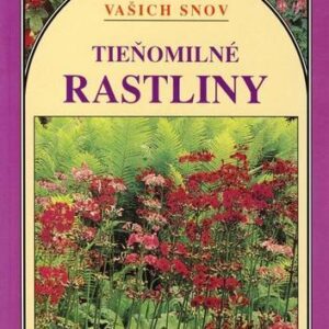 Tieňomilné rastliny (Elisabeth Arterová)