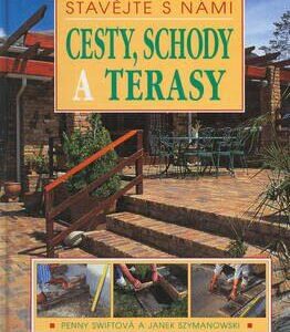 Cesty, schody a terasy (Penny Swift) (česky)