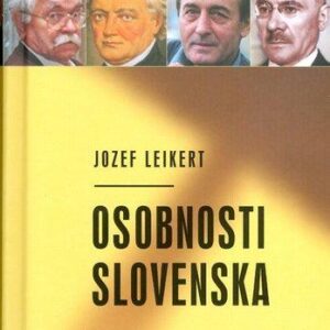 Osobnosti Slovenska II. diel (Jozef Leikert)