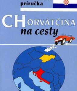 Chorvátčina na cesty (Alexandr Krejčiřík)