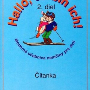 Hallo, da bin ich! 2 čítanka (Kolektív autorov)