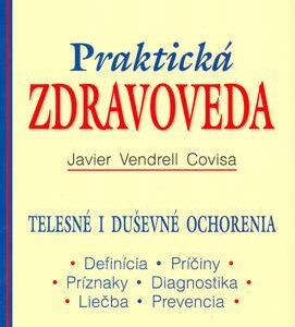 Praktická zdravoveda (Javier Vendrell Covisa)