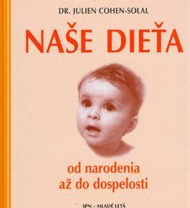 Naše dieťa (Julien Cohen - Solal)
