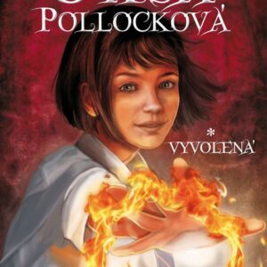 Oksa Pollocková: Vyvolená (slovensky) (Anne Plichotová)