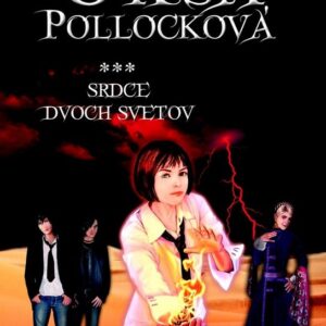 Oksa Pollocková Srdce dvoch svetov (Anne Plichotová)